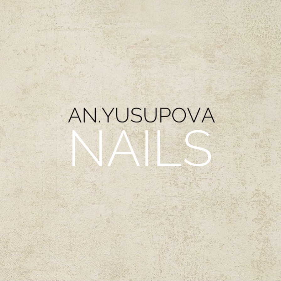 AN.YUSUPOVA NAILS